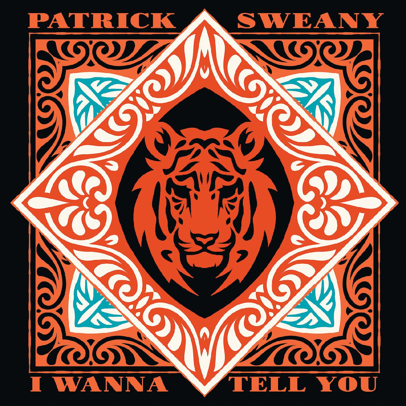 Sweany, Patrick - I Wanna Tell You (Vinyl) | - BLUES *NEW*