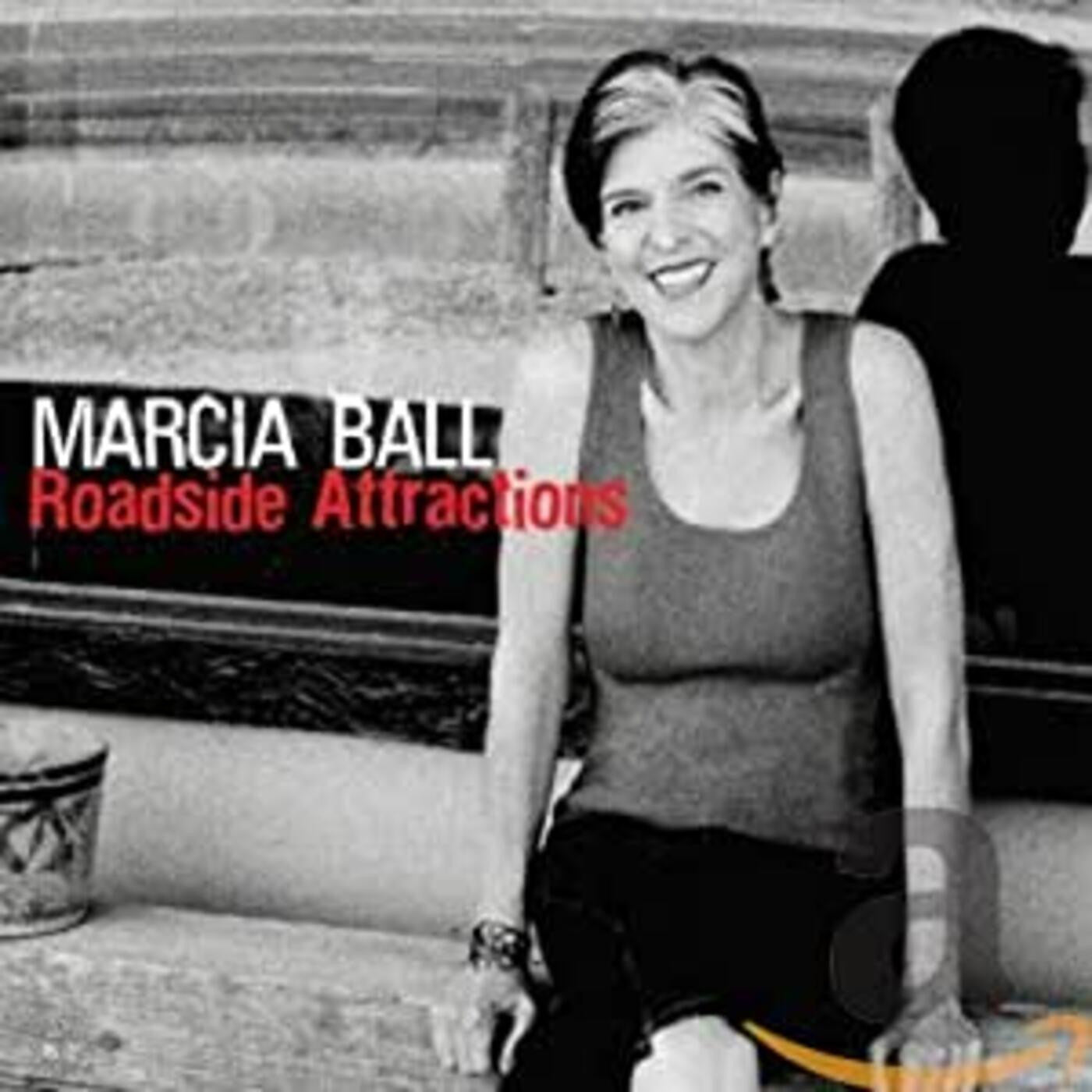 Ball, Marcia - Roadside Attractions (CD) | - BLUES *NEW*