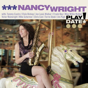 Wright, Nancy - Playdate! (CD) | Mint (M) Mint (M) - BLUES *NEW*