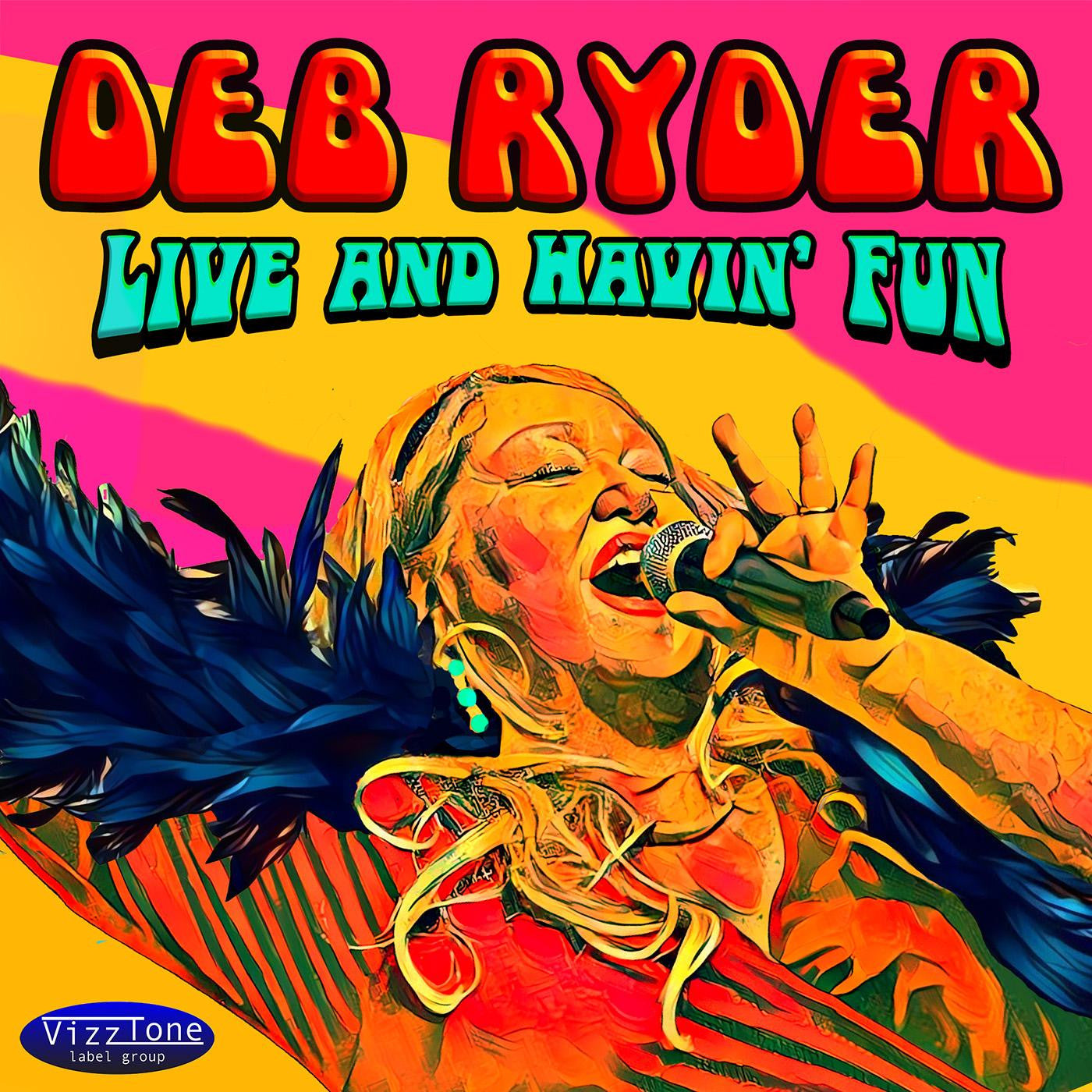Ryder, Deb - Live And Havin' Fun (CD) | - BLUES *NEW*