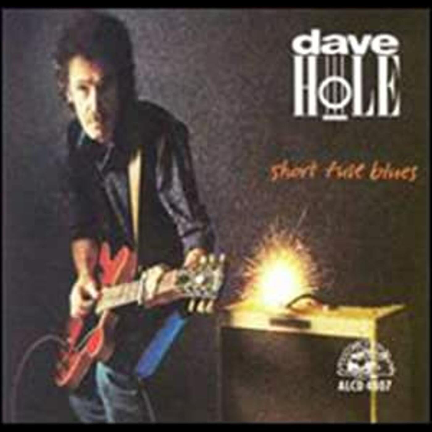 Hole, Dave - Short Fuse Blues (CD) | - BLUES *NEW*
