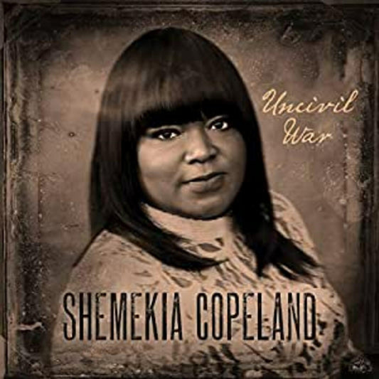 Copeland, Shemekia - Uncivil War (CD) | - BLUES *NEW*
