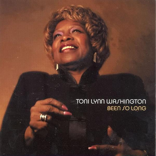 Washington, Toni Lynn - Been So Long (CD) | Mint (M) Mint (M) - BLUES *NEW*