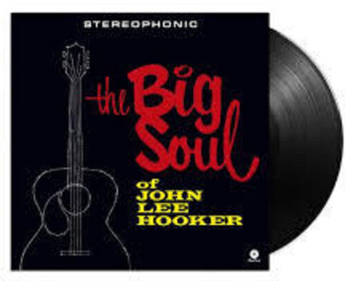 (PRE ORDER 3/20/26) Big Soul Of John Lee Hooker (VINYL) | - BLUES *NEW*