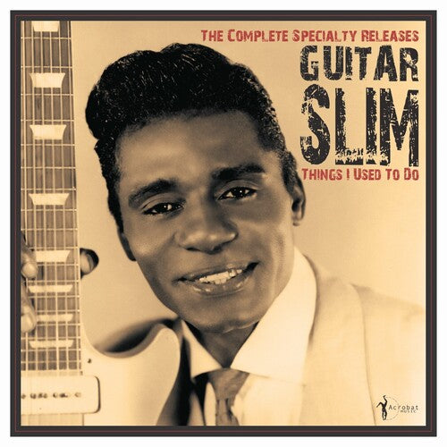 Guitar Slim - Things I Used To Do: The Complete Specialty Releases (VINYL LP) | NEW - BLUES *NEW*