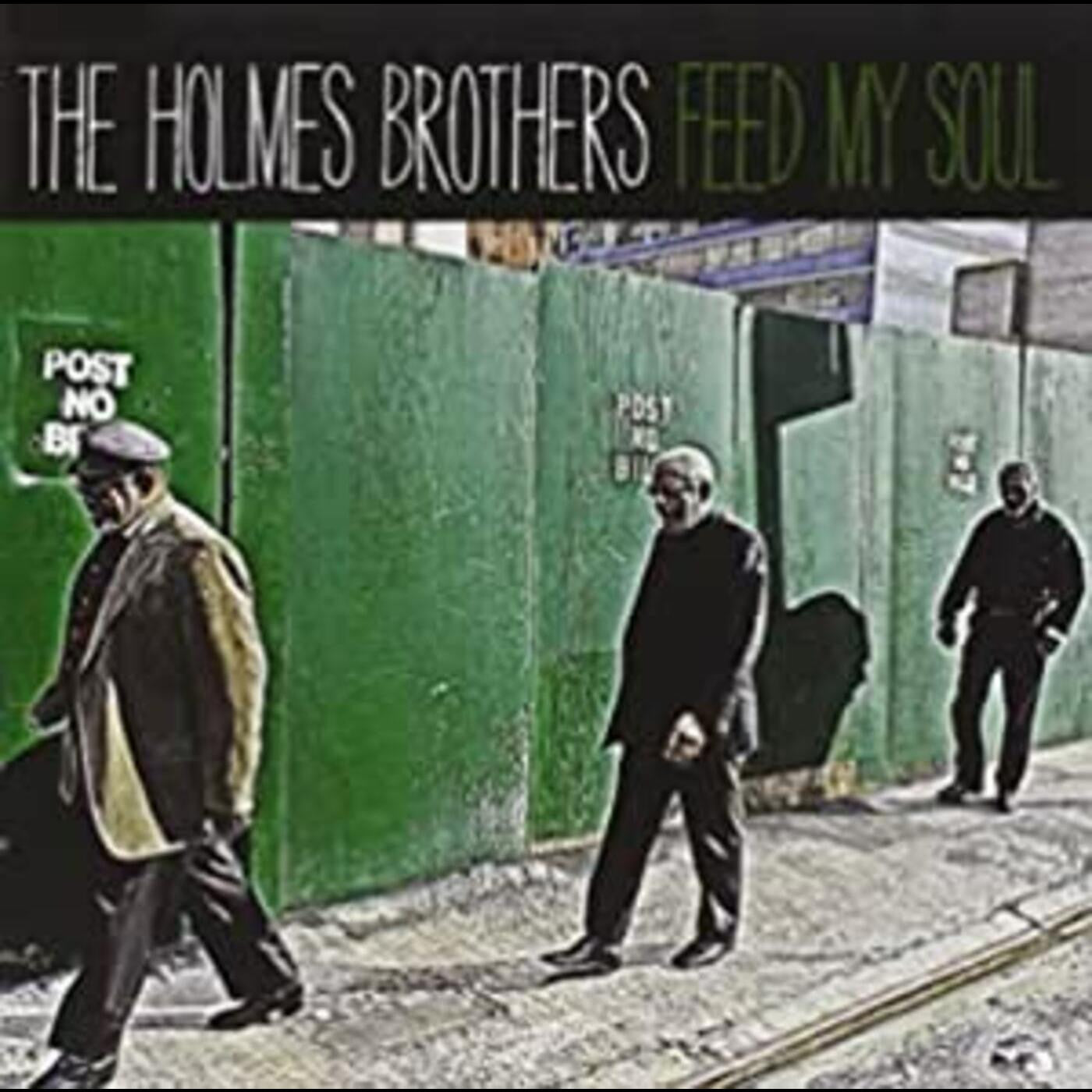 Holmes Brothers - Feed My Soul (CD) | - BLUES *NEW*