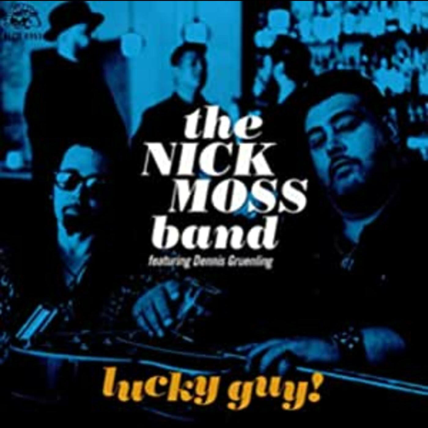 Nick Moss Band / Dennis Gruenling - Lucky Guy (CD) | - BLUES *NEW*