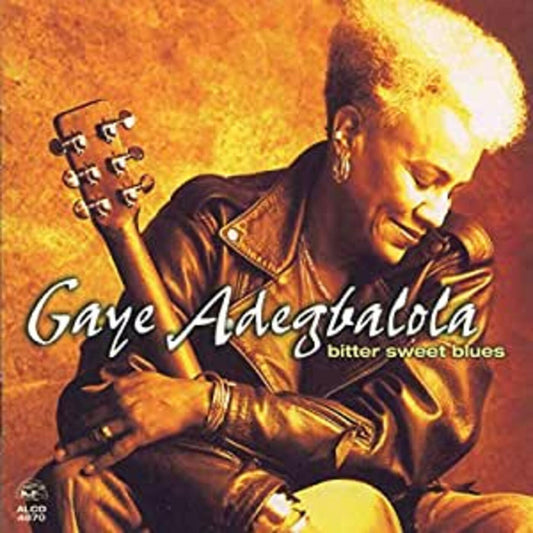 Adegbalola, Gaye - Bitter Sweet Blues (CD) | - BLUES *NEW*