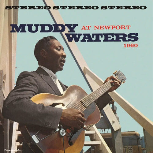 Muddy Waters - (PRESALE 8/21/26) Muddy Waters at Newport 1960 (Chess Acoustic Sounds Series)(180G VINYL LP CHESS 2026) | NEW - BLUES *NEW*