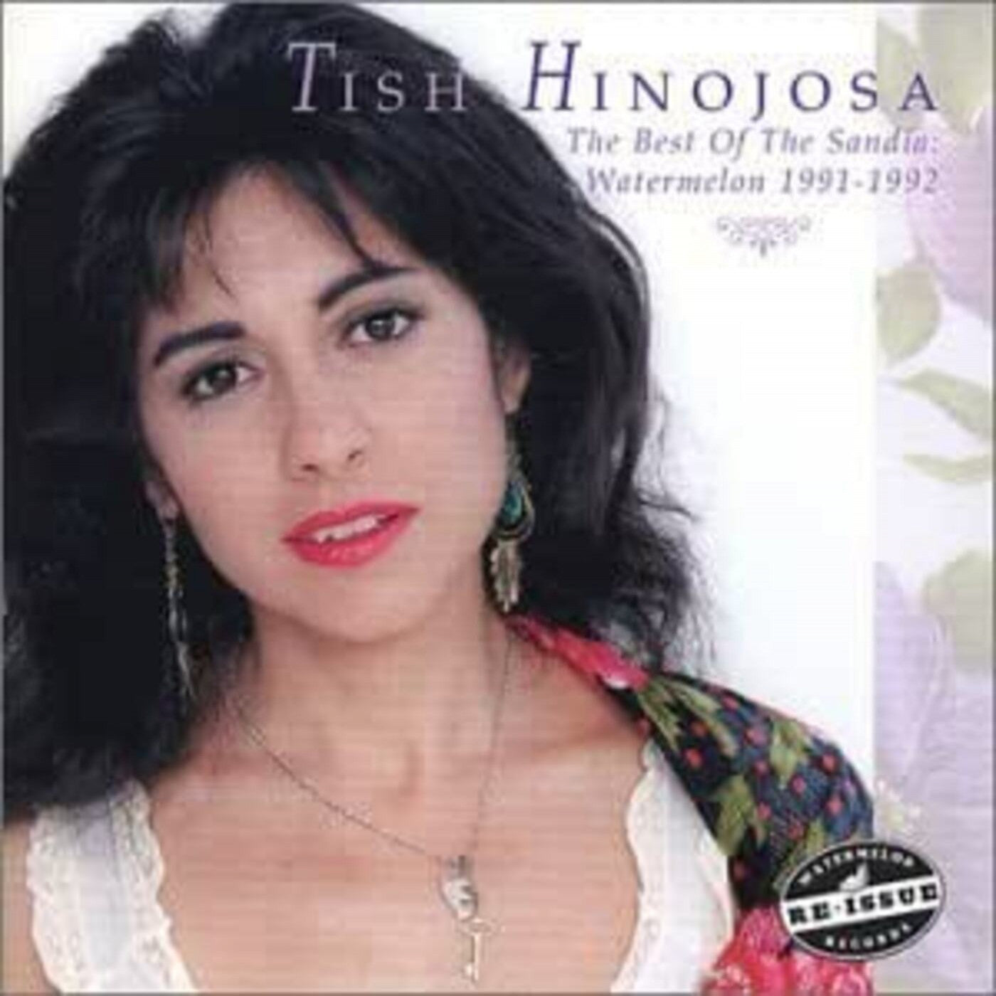 Hinojosa, Tish - The Best Of The Sandia: Watermelon 1991-1992 (CD) | Mint (M) Mint (M) - BLUES *NEW*