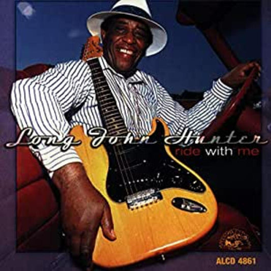 Hunter, Long John - Ride With Me (CD) | Mint (M) Mint (M) - BLUES *NEW*