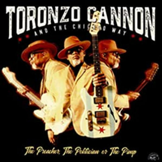 Cannon, Toronzo - Preacher The Politician Or The Pimp (CD) | - BLUES *NEW*