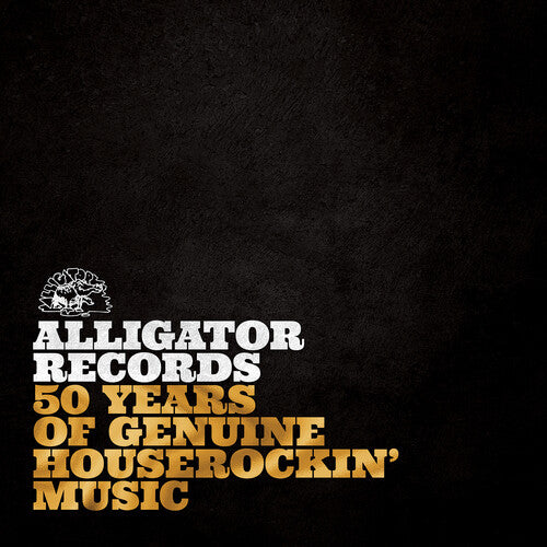 Various Artists - Alligator Records: 50 Years Of Genuine Houserockin’ Music (2xLP) | NEW - BLUES *NEW*