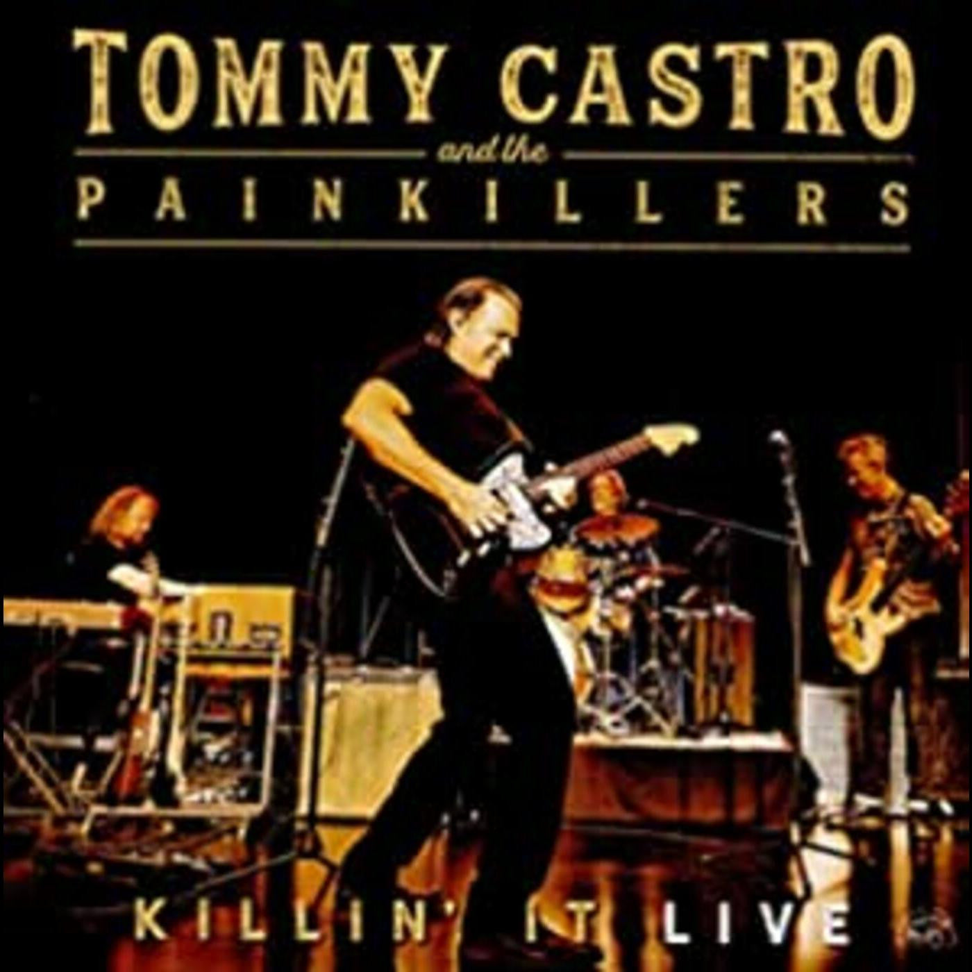 Castro, Tommy & The Painkillers - Killin' It Live (CD) | - BLUES *NEW*