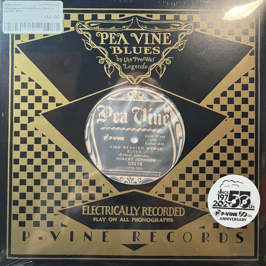 Robert Johnson - Kind Hearted Woman Blues (VINYL) | Mint (M) Mint (M) - BLUES *NEW*