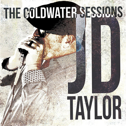 Taylor, JD - The Coldwater Sessions (CD) | Mint Mint - BLUES *NEW*