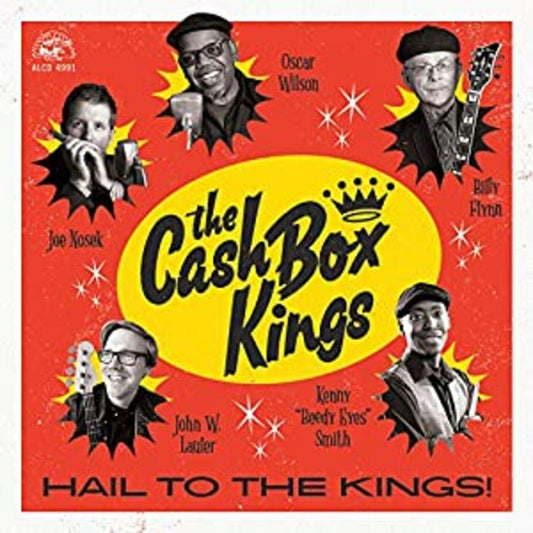 Cash Box Kings - Hail To The Kings! (CD) | - BLUES *NEW*