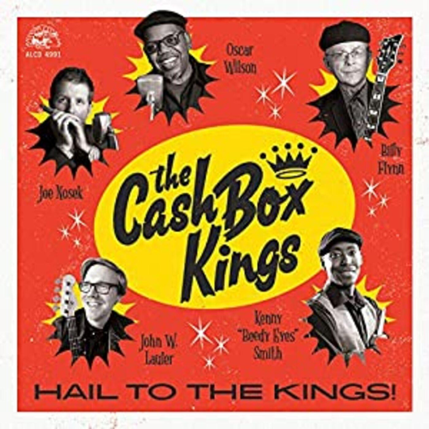 Cash Box Kings - Hail To The Kings! (CD) | - BLUES *NEW*