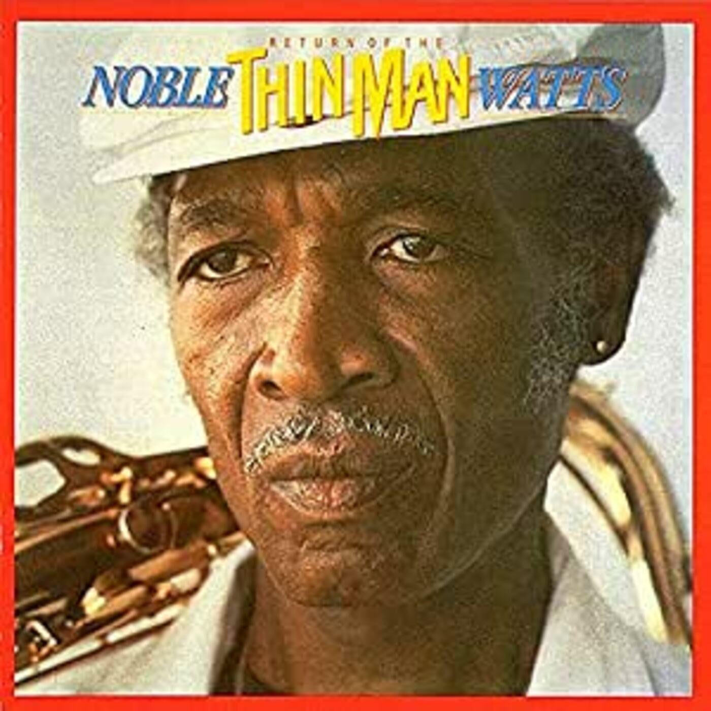 Watts, Noble - Return Of The Thin Man (CD) | - BLUES *NEW*