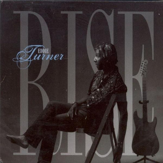 Turner, Eddie - Rise (CD) | Mint (M) Mint (M) - BLUES *NEW*