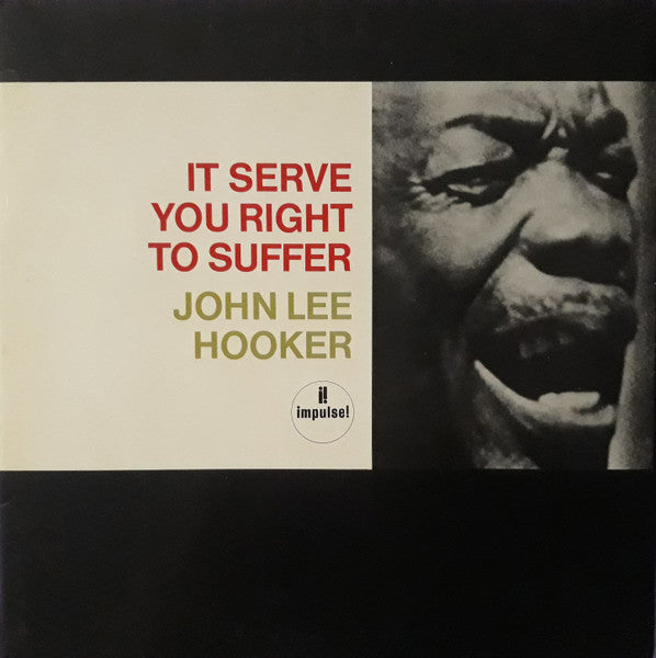 John Lee Hooker - It Serve You Right To Suffer (IMPORT VINYL LP) | NEW - BLUES *SEALED*