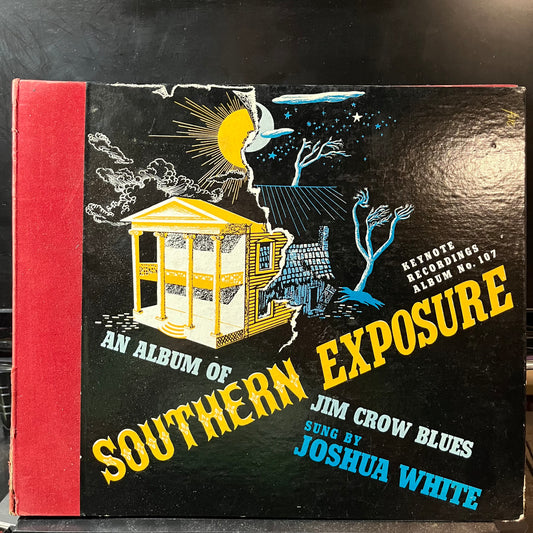 Josh White - Southern Exposure (An Album Of Jim Crow Blues)(10" 3x78RPM) | NEW - BLUES / USED *EXCELLENT*