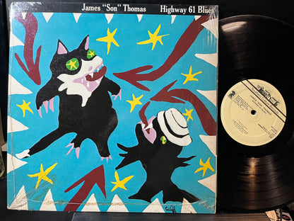 James "Son" Thomas - Highway 61 Blues (VINYL) | Good Plus (G+) Near Mint (NM) - BLUES / USED *GOOD+*