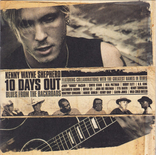 Kenny Wayne Shepherd 10 Days Out: Blues From The Backroad CD Near Mint (NM or M-) Near Mint (NM or M-)