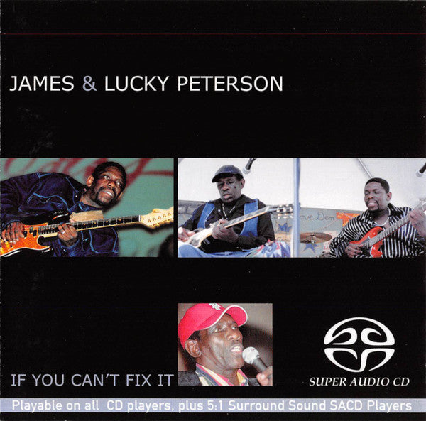 James & Lucky Peterson - If You Can't Fix It (SACD) | USED - BLUES / USED *NEAR MINT*