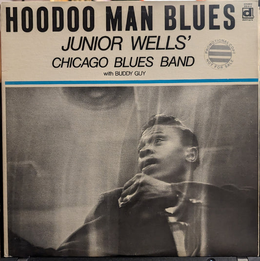 Junior Wells' Chicago Blues Band Hoodoo Man Blues *PROMO*RARE* LP Near Mint (NM or M-) Excellent (EX)