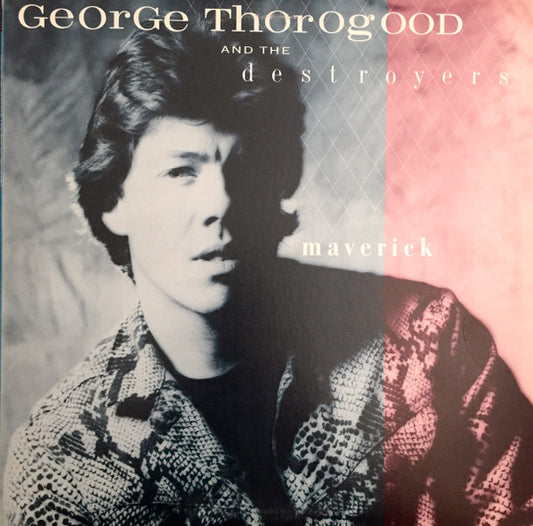 George Thorogood & The Destroyers Maverick LP Near Mint (NM or M-) Near Mint (NM or M-)