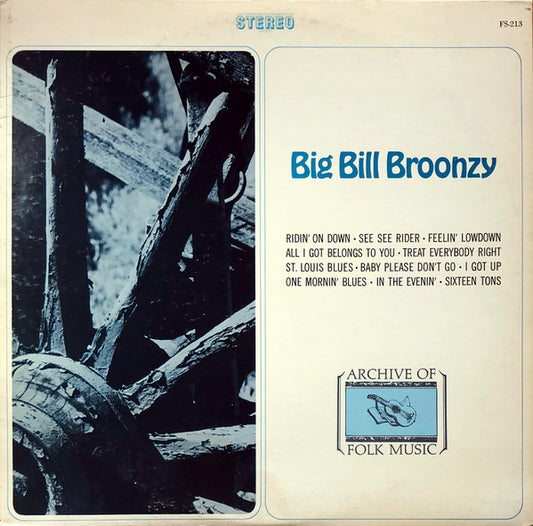 Big Bill Broonzy Big Bill Broonzy LP Very Good (VG) Very Good Plus (VG+)