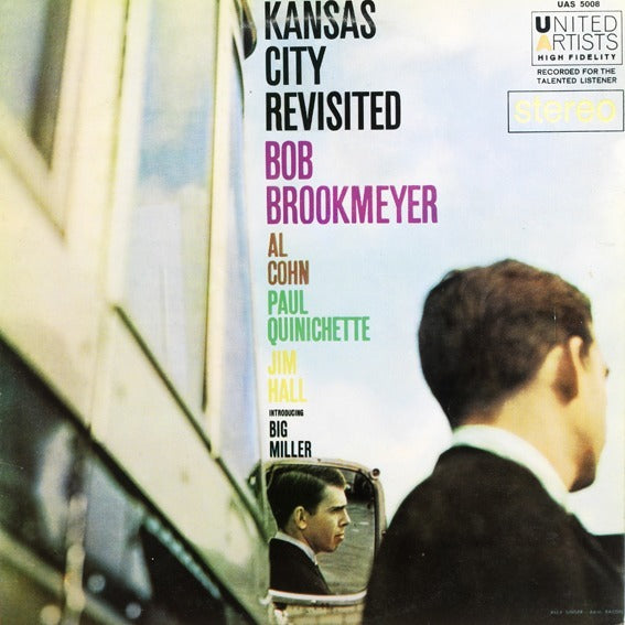 Bob Brookmeyer - Kansas City Revisited |