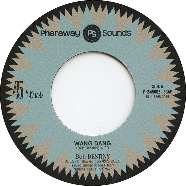 Bob Destiny - Wang Dang / Manha (Troubles) *7"* | Mint (M) Mint (M) - FUNK *SEALED*