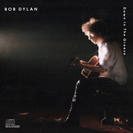 Bob Dylan - DOWN IN THE GROOVE |