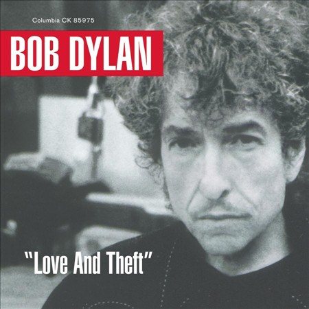 Bob Dylan - LOVE AND THEFT |