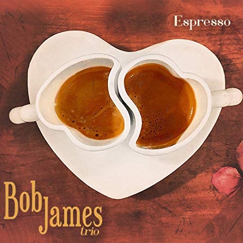 Bob James - Espresso |