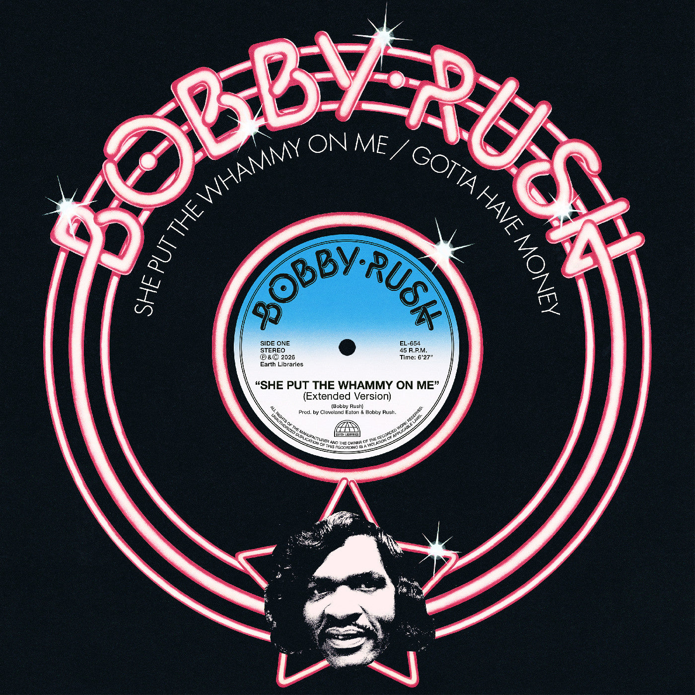 Bobby Rush - She Put The Whammy On Me B/W Gotta Have Money |