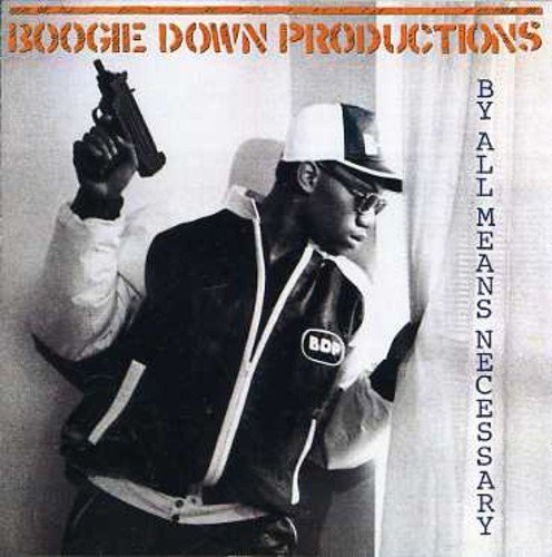 Boogie Down Productions - By All Means Necessary (Uk) |