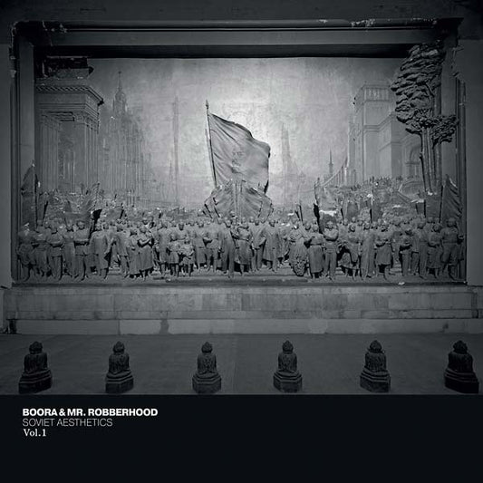 BOORA AND MR. ROBBERHOOD - Soviet Aesthetics Vol.1 |