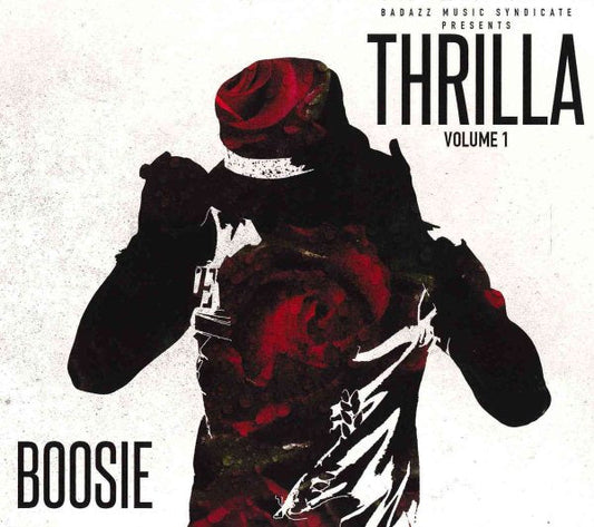 Boosie Badazz - THRILLA VOL. 1 |