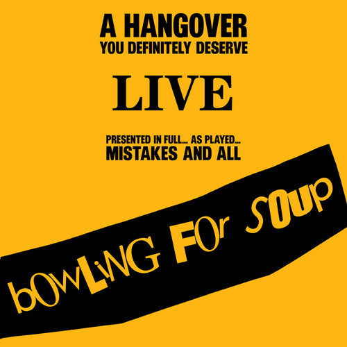 Bowling For Soup - A Hangover You Definitely Deserve (Live) (Digipack Packaging) (2 Cd's) |