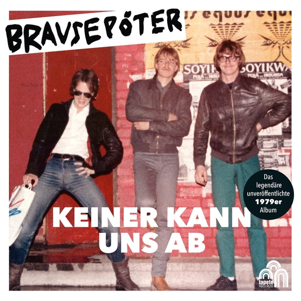 BRAUSEPOTER - Keiner Kann Uns Ab |