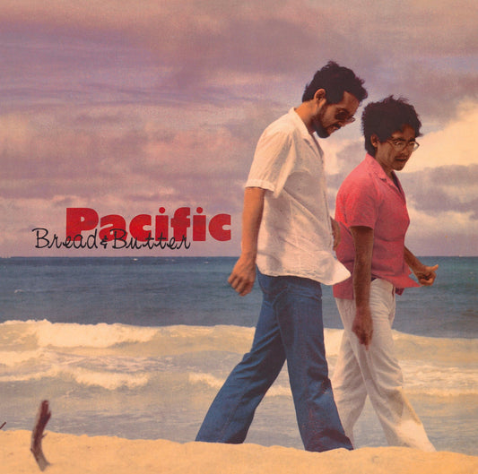 Bread and Butter - Pacific |