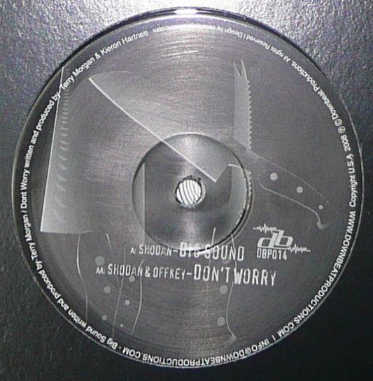 Shodan - Big Sound / Don't Worry | Mint (M) Generic - BREAKS *NEW*