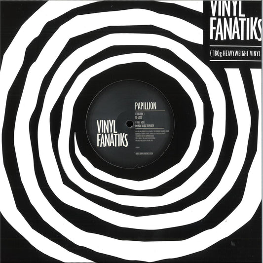 Papillion (DJ Seduction) - (PRESALE 08/04/26) So Good / Do You Want To Party (VINYL 12" Vinyl Fanatiks VFS086Y) | NEW Mint (M) Mint (M) - BREAKS *NEW*