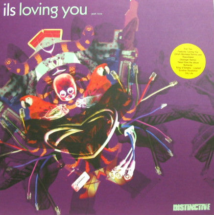 Ils - Loving You (Part Two) | Excellent+ (EX+) Excellent (EX) - BREAKS / USED *EXCELLENT+*