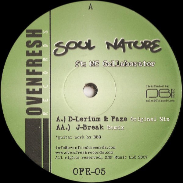 D-Lerium & Faze / J-Break* & Doc Roc - Soul Nature / Nasty (VINYL 12" OVEN FRESH OFR-05 JUN 2007) | USED Near Mint (NM or M-) Generic - BREAKS / USED *NEAR MINT*