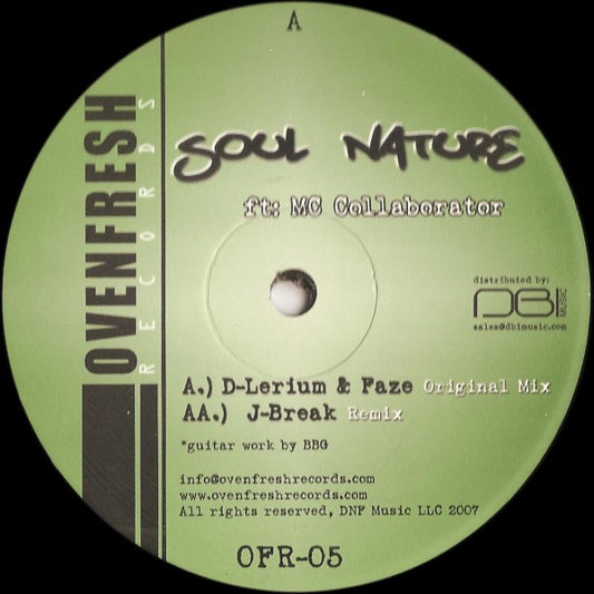 D-Lerium & Faze / J-Break* & Doc Roc - Soul Nature / Nasty (VINYL 12" OVEN FRESH OFR-05 JUN 2007) | USED Near Mint (NM or M-) Generic - BREAKS / USED *NEAR MINT*