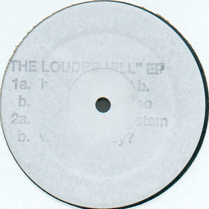 The Louder Hill E.P. (12" VINYL) | Near Mint (NM or M-) Generic - BREAKS / USED *NEAR MINT*